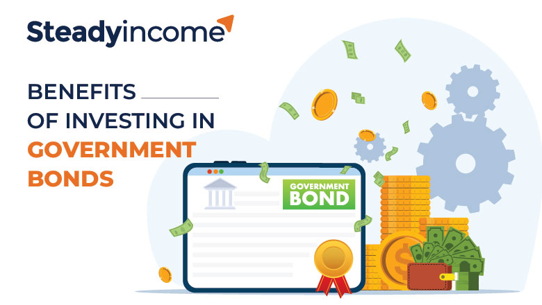 Benefits of Investing in Government Bonds